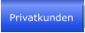 Privatkunden